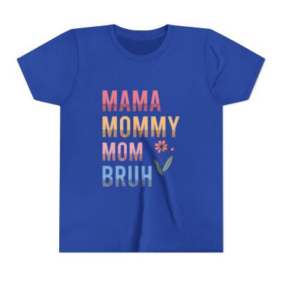 Youth Short Sleeve Tee- MAMA-BRUH