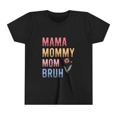 Youth Short Sleeve Tee- MAMA-BRUH